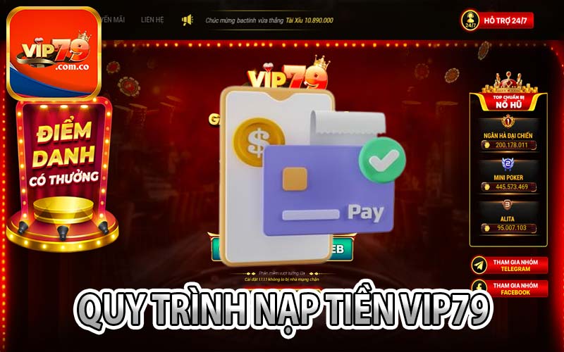 Quy trình nạp tiền Vip79